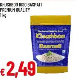 IperFamila Khushboo riso basmati premium quality offerta