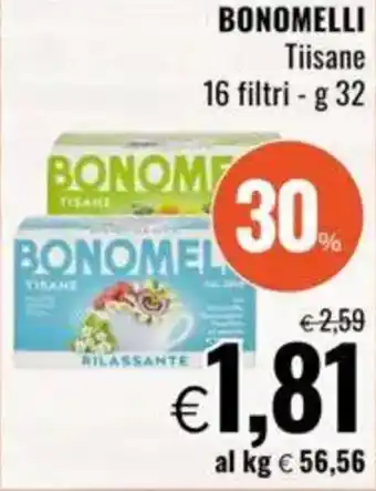 Famila BONOMELLI Tiisane 16 filtri offerta