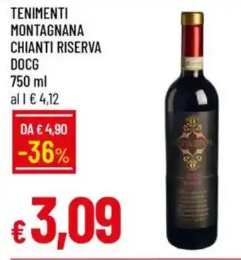 IperFamila Tenimenti montagnana chianti riserva docg offerta