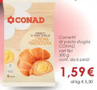 Conad Cornetti di pasta sfoglia CONAD vari tipi offerta