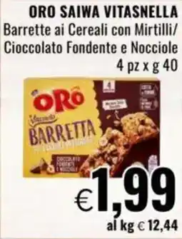 Famila ORO SAIWA VITASNELLA Barrette ai Cereali con Mirtilli/ Cioccolato Fondente e Nocciole offerta