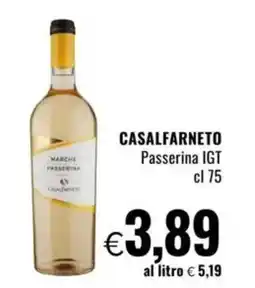 Famila CASALFARNETO Passerina IGT offerta