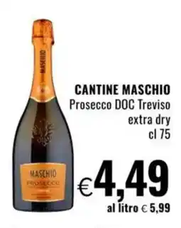 Famila CANTINE MASCHIO Prosecco DOC Treviso extra dry offerta