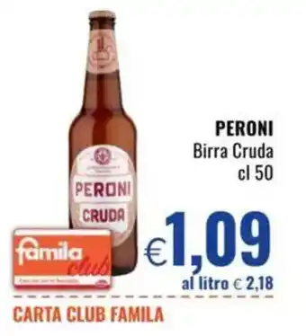 Famila PERONI Birra Cruda offerta