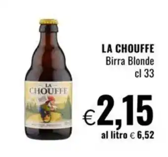 Famila LA CHOUFFE Birra Blonde offerta