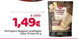 Famila Parmigiano Reggiano grattugiato Selex offerta