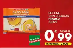 Despar Fettine con cheddar DESPAR offerta