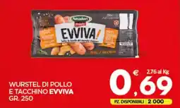 Despar Wurstel di pollo e tacchino evviva offerta