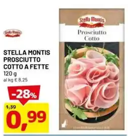 DPiù Stella montis prosciutto cotto a fette offerta