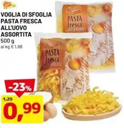 DPiù Voglia di sfoglia pasta fresca all'uovo assortita offerta