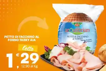 Despar Petto di tacchino al forno tarky AIA offerta