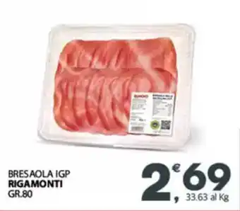 Despar Bresaola igp RIGAMONTI offerta