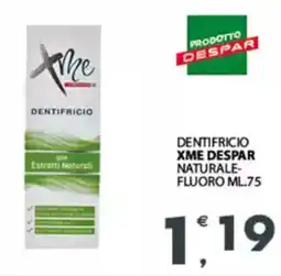 Despar Dentifricio xme despar naturale- fluoro offerta