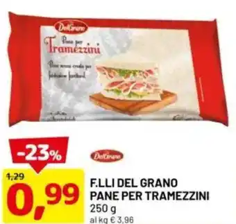 DPiù F.lli del grano pane per tramezzini offerta