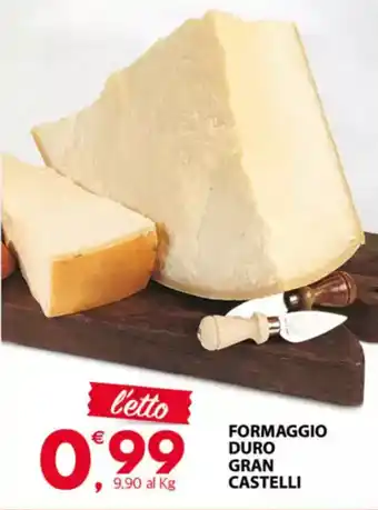 Despar Formaggio duro gran castelli offerta