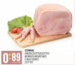 Sisa Comal prosciuttocotto borgo norcino calo zero offerta