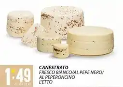 Sisa Canestrato fresco bianco/al pepe nero/ al peperoncino offerta