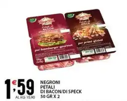 Sisa Negroni petali di bacon/di speck offerta