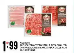 Sisa Negroni prosciutto cotto stella alta qualità/ coppa/salame milano/speck delle alpi offerta