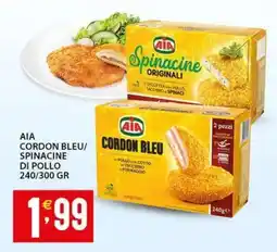 Sisa Aia cordon bleu/ spinacine di pollo offerta