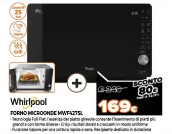 Somma Expert Whirlpool Forno Microonde MWF427SL offerta