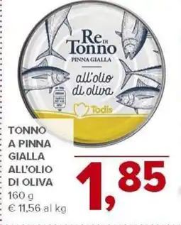 Todis Tonno a pinna gialla all'olio di oliva offerta