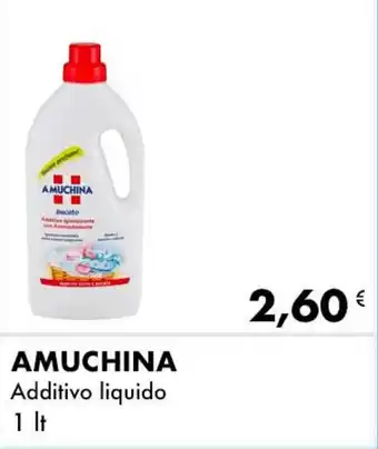 Iper Tosano AMUCHINA Additivo liquido offerta