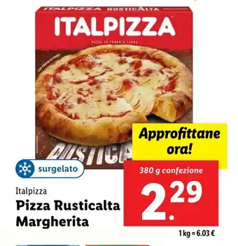 Lidl Italpizza Pizza Rusticalta Margherita offerta