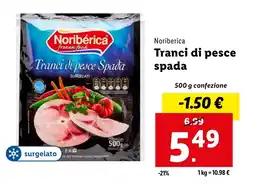 Lidl Noriberica Tranci di pesce spada offerta