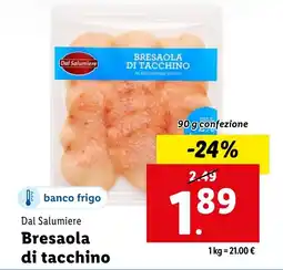 Lidl Dal Salumiere Bresaola di tacchino offerta