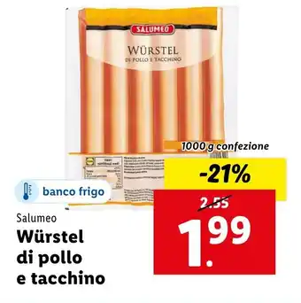 Lidl Salumeo Würstel di pollo e tacchino offerta