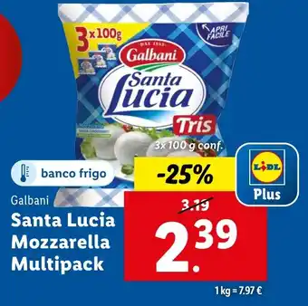 Lidl Galbani Santa Lucia Mozzarella Multipack offerta