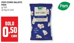Pam Pop corn salato PAM offerta
