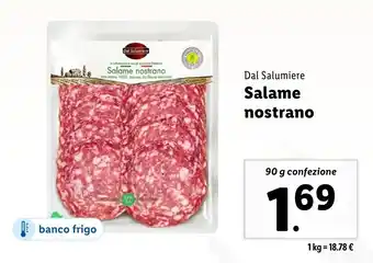 Lidl Dal Salumiere Salame nostrano offerta