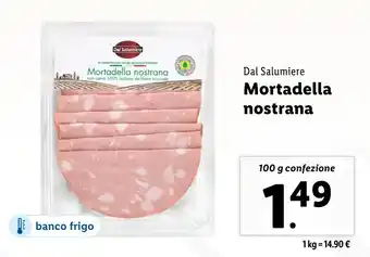 Lidl Dal Salumiere Mortadella nostrana offerta