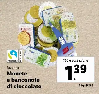 Lidl Favorina Monete e banconote di cioccolato offerta