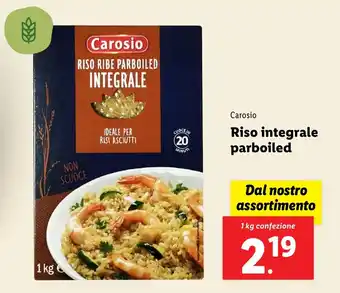 Lidl Carosio Riso integrale parboiled offerta