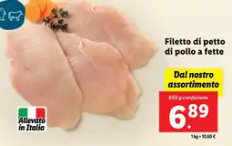 Lidl Filetto di petto di pollo a fette offerta