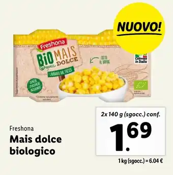 Lidl Freshona Mais dolce biologico offerta