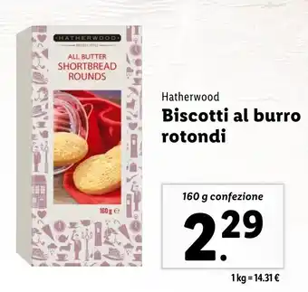 Lidl Hatherwood Biscotti al burro rotondi offerta