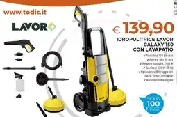 Todis Lavor idropulitrice lavor galaxy 150 con lavapatio offerta