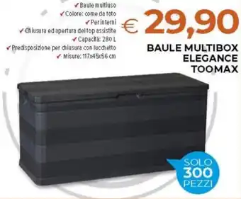 Todis Baule multibox elegance toomax offerta