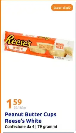 Action Peanut butter cups reese's white Confezione da 4|79 grammi offerta