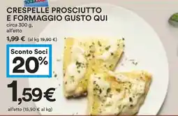 Coop Crespelle prosciutto e formaggio GUSTO QUI offerta