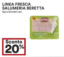 Coop Linea fresca salumeria BERETTA offerta