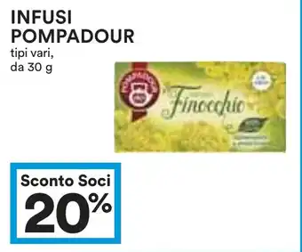 Coop Infusi POMPADOUR offerta