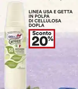 Coop Linea usa e getta di cellulosa DOPLA offerta