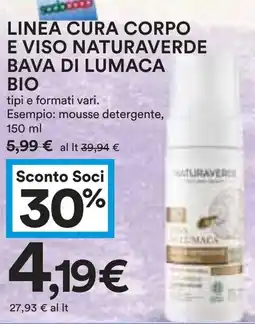 Coop Linea cura corpo e viso naturaverde bava di lumaca bio offerta