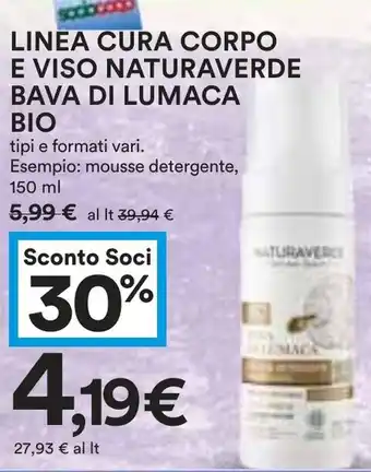 Coop Linea cura corpo e viso naturaverde bava di lumaca bio offerta