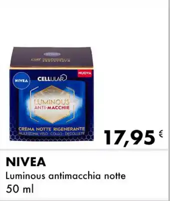 Iper Tosano NIVEA Luminous antimacchia notte offerta